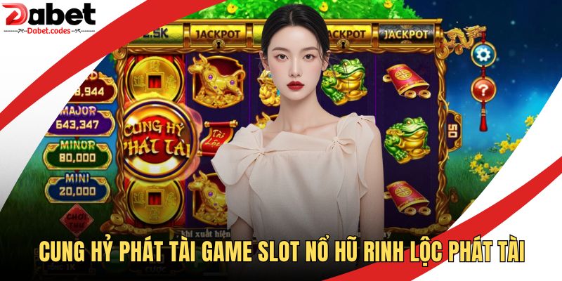 Cung Hỷ Phát Tài